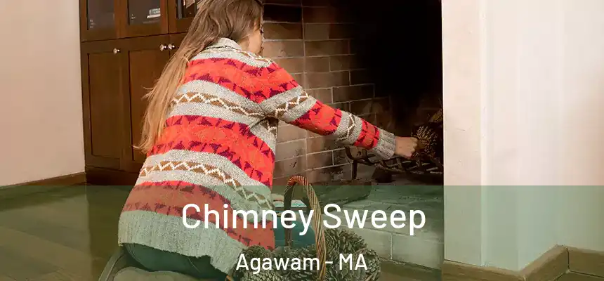  Chimney Sweep Agawam - MA